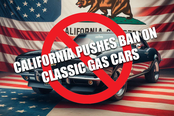 California Proposes Ban on Classic Gas Cars